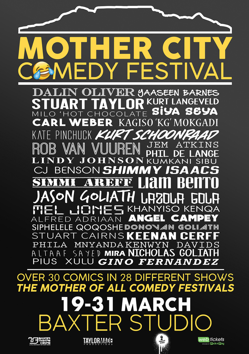 The Mother City Comedy Festival promises plenty of laughs from a range of mostly local comedians.