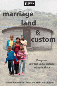 Marriage, Land and Custom