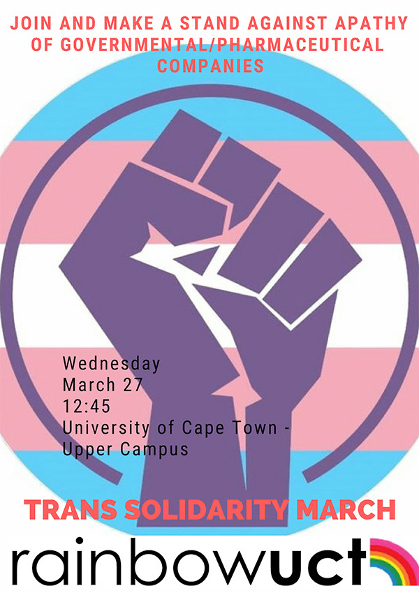 Join Rainbow UCT as they march in support of the rights of trans people in South Africa.