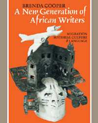 A New Generation of African Writers