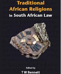 Traditional African Religions in South African Law