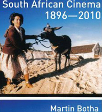 South African Cinema 1896-2010