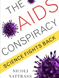 The AIDS Conspiracy: Science fights back